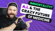 Immortality? A.I. The Crazy future of Medical Science || Webinar for I Immortality? A.I. The Crazy future of Medical Science || Webinar for I